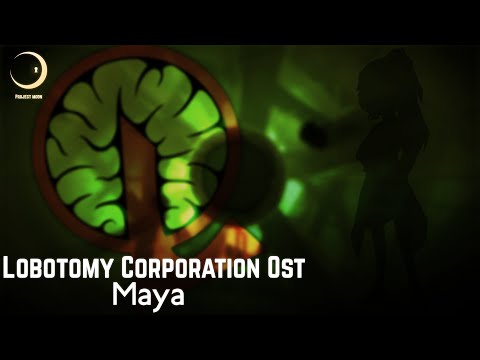 Lobotomy Corporation OST - Maya (Story Theme)