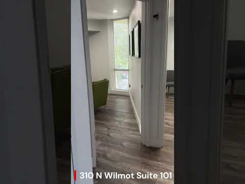 310 N. Wilmot Rd., Suite 101