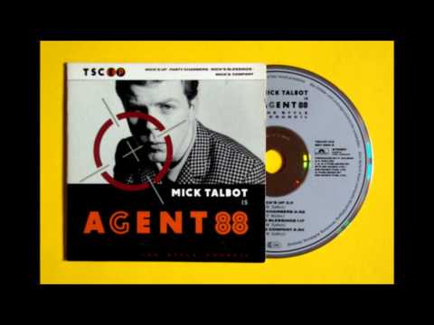 Mick Talbot is AGENT 88 - part 2