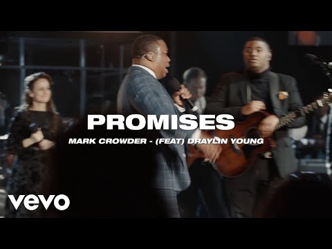 Mark Crowder - Promises (Deuteronomy 31:8) ft. Draylin Young