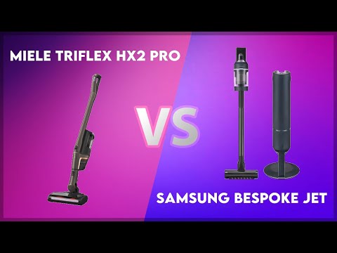Miele Triflex HX2 Pro vs Samsung Bespoke Jet Technical Comparison