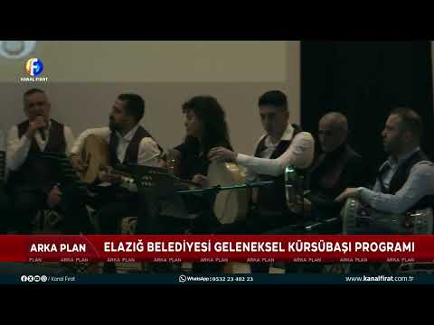 Elazığ Kültür ve Musiki Derneği Elazığ Belediyesi Geleneksel Kürsübaşı Programı 29 03 2026