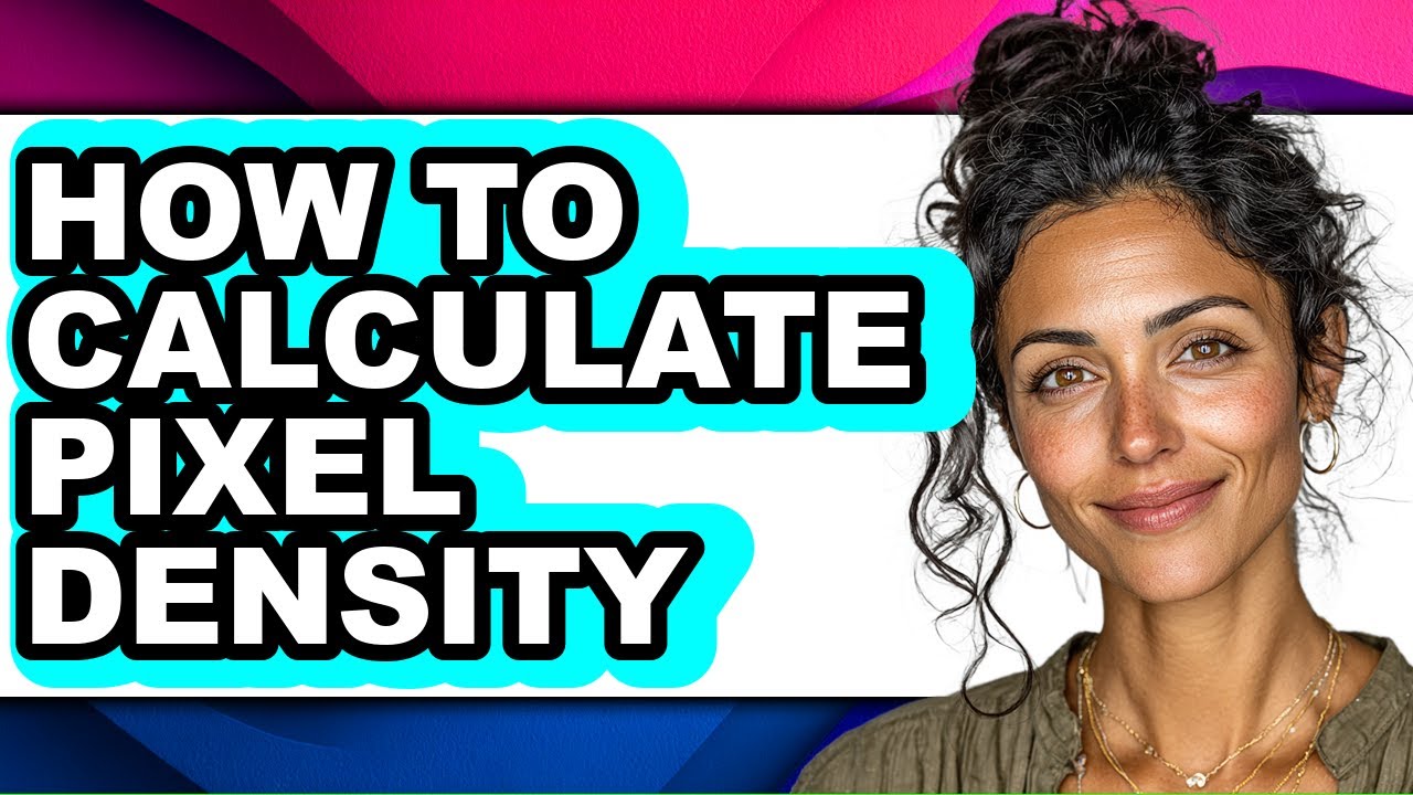 How to Calculate Pixel Density (only Way)