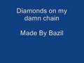 Lil Wayne ft Fabolous Diamonds on my damn chain ...
