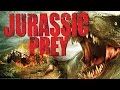 Jurassic Prey 2015 Trailer Danielle Donahue Jeff Kirkendall Bob Dennis