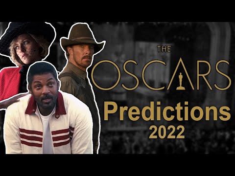 My Oscars Predictions 2022