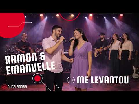 Ramon & Emanuelle - Me Levantou