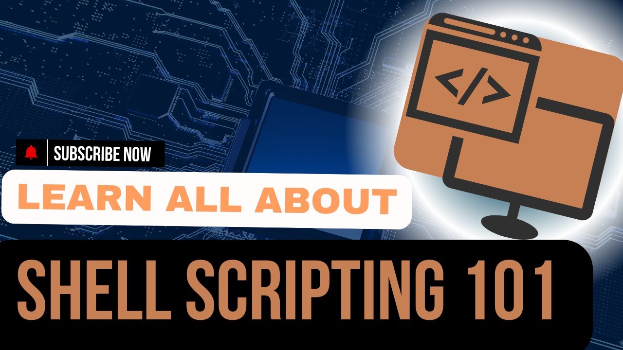 How to Get Started with Shell Scripting | Shell Scripting 101 Beginner’s Guide