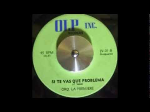 Orquesta La Premier-Si te vas que Problema.