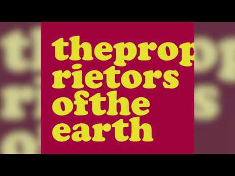 Proprietors of the Earth - They Can See You