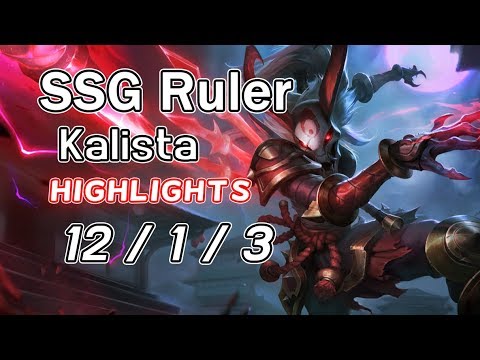 SSG Ruler Kalista 12/1/3 +Lulu | Highlights