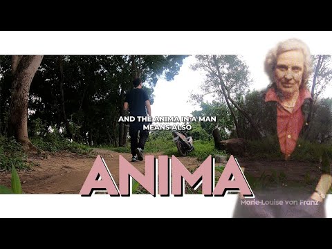 The ANIMA - by Marie Louise von Franz