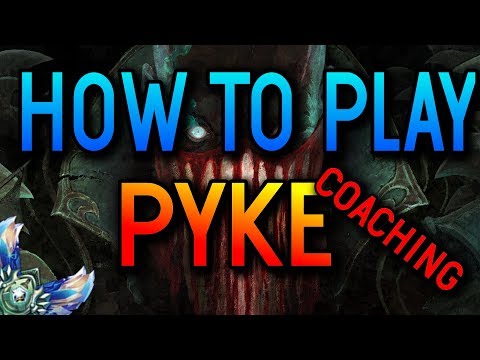 HOW TO PLAY PYKE SUPPORT - Coaching Silver - Dreamland- League of Legends