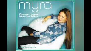 Myra - Miracles Happen (When You Believe) [special cut]