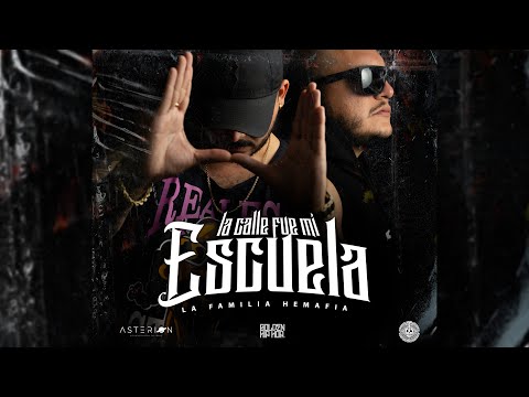 02 - La Familia Hemafia - La Calle Fue Mi Escuela