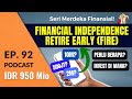 CARA MENCAPAI FINANCIAL INDEPENDENCE DARI NOL | Podcast DBI Ep. 92