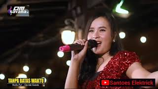 Download lagu Tanpa Batas Waktu || Om Savana || Si Cantik Renika Puri mp3