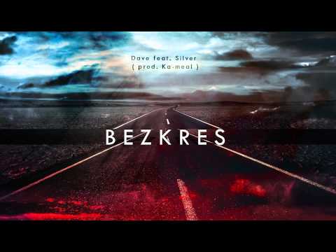 UP#1 Dave - Bezkres ft. Silver (prod. ka-meal)