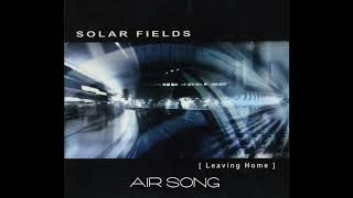 Solar Fields - Air Song