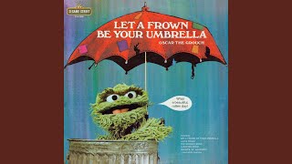 Let a Frown Be Your Umbrella