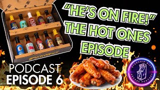 The Hot Ones Episode - Starship Rift Arcade Podcast Ep. 6