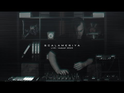 Scalameriya - LIVE [August 2025]