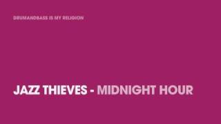 Jazz Thieves - Midnight Hour