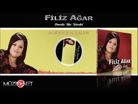 Filiz Ağar - Sordum Ağladım - (Official Audıo)