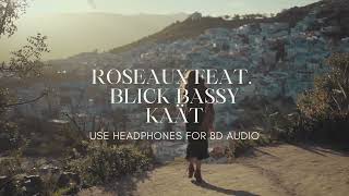 8D AUDIO | Roseaux - Kaät (feat. Blick Bassy)