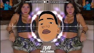 ▶️MC DON JUAN &amp; MC G15 NÃO ROLA NÃO ROLA ((EDIT IVAN MECZADA) ) 2019