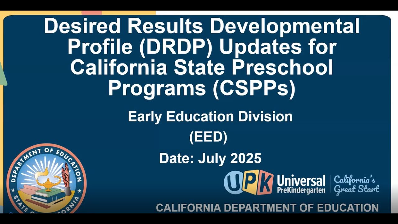 Desired Results Developmental Profile (2025) for California State Preschool Programs (CSPPs)
