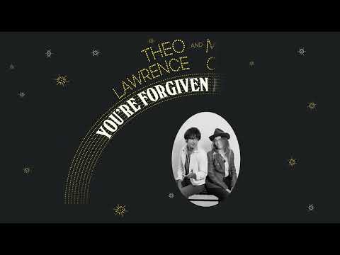 Theo Lawrence & Melissa Carper - You're Forgiven My Love (Official Lyric Video)