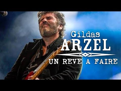 Gildas Arzel - Un rêve à faire - ft Erik Sitbon & The Ghost Band