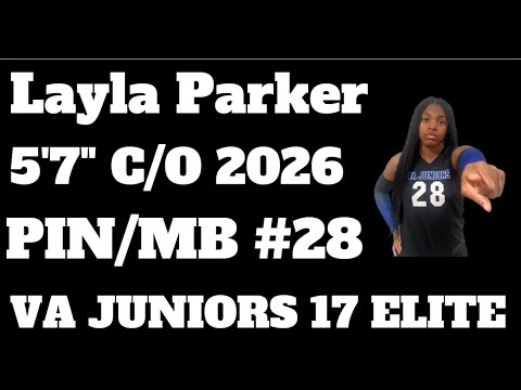 Layla Parker #28 C/O 2026 PIN/MB NEQ 2025 Highlights