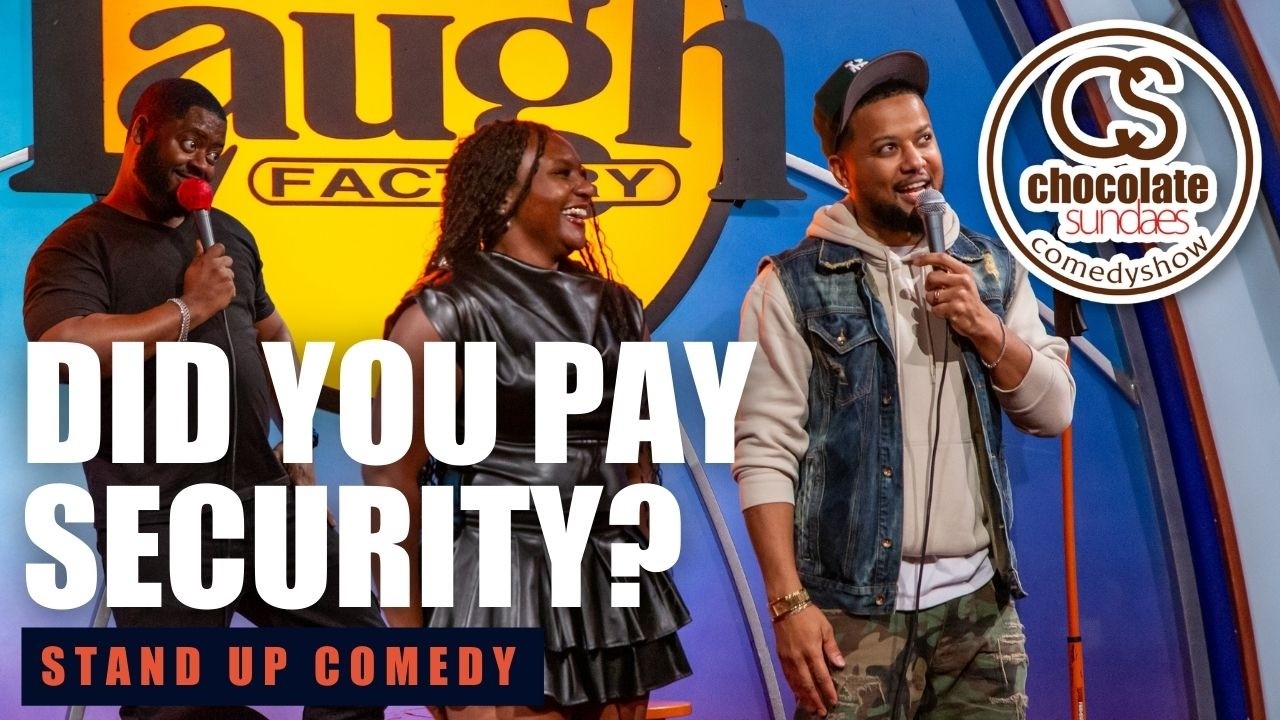 Did You Pay Security? - Comedian Ron G & BT Kingsley   - Chocolate Sundaes Stand Up Comedy