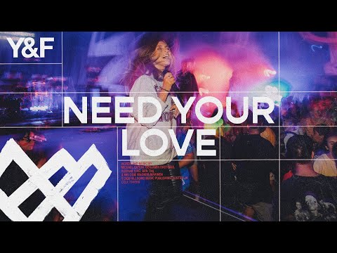 Thumbnail for Need Your Love video