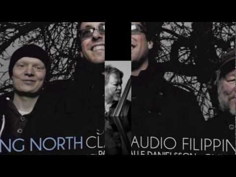FACING NORTH - Claudio Filippini Trio