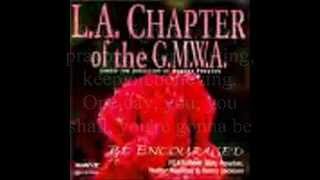 Be Encouraged (Newtown Tribute) by the L.A. Chapter of the GMWA Mass Choir