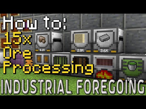 How to: Industrial Foregoing | 15x Ore Processing (Minecraft 1.20.1)