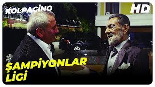 Kolpaçino - İçerisi Şampiyonlar Ligi Gibi