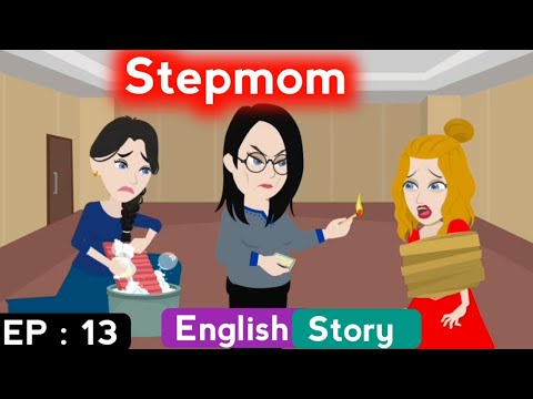 Stepmom part 13 | English story | Animated stories | Learn English | Stories in English subtitles