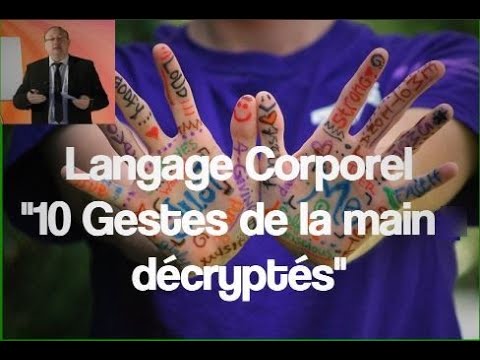 10 gestes de la mains qui trahissent la pensée