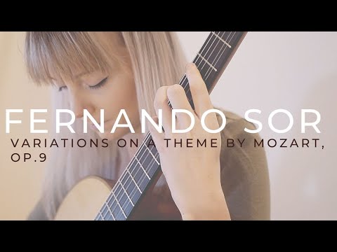 Variations on a Theme by Mozart, Op.9 (F. Sor) - Alexandra Whittingham