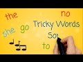 Tricky Words and Sight Words Song