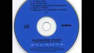 Sunshine State feat. Snake Davis - Atlanta (Sunshine State Club Extravaganza)