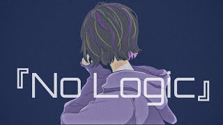『No Logic』巡音ルカオリジナル曲/by.KURONEKO
