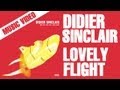 Didier Sinclair - Lovely Flight