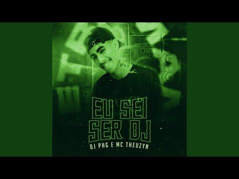 Eu Sei Ser Dj (Remix)