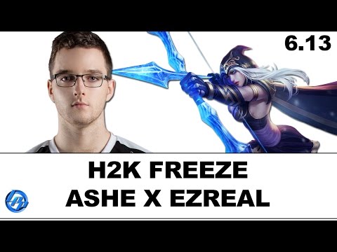 H2K Freeze - Ashe vs Ezreal - Full Match