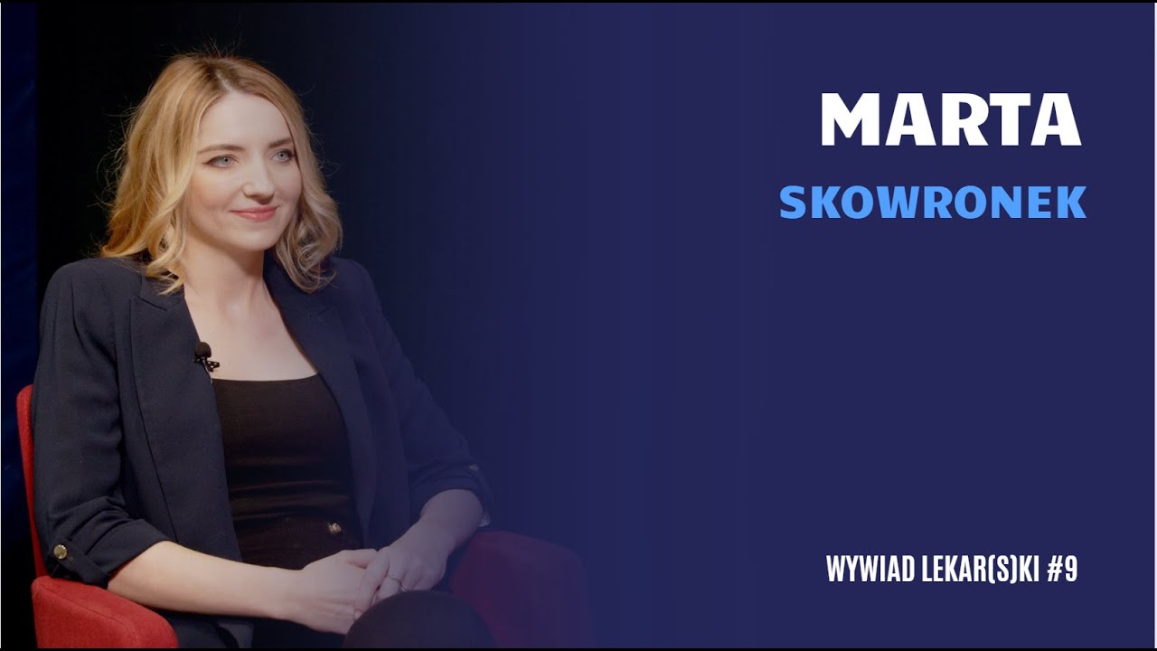 Marta Skowronek: Nie ma problemów nie do rozwiązania, dopóki jesteśmy zdrowi